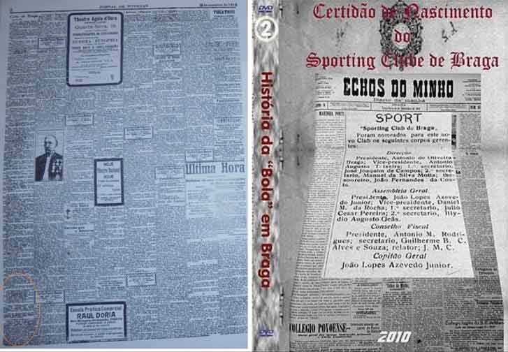 Registos mostram que o SC Braga celebra hoje 106 anos