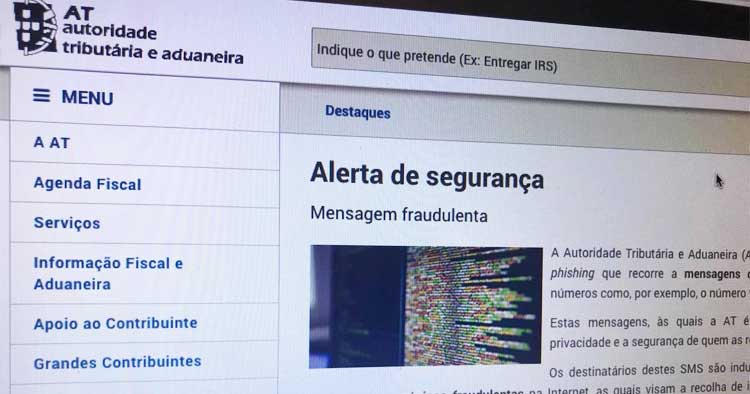 Autoridade Tributária alerta para novas mensagens fraudulentas