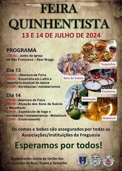 Braga: Freguesia de Real recebe Feira Quinhentista